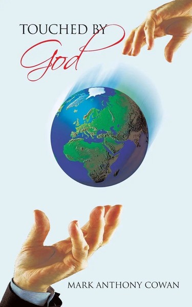 Touched By God | Mark Anthony Cowan | Taschenbuch | Kartoniert / Broschiert-image