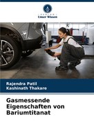 Gasmessende Eigenschaften Von Bariumtitanat Rajendra Patil (U. A.) Taschenbuch