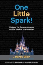 One Little Spark!: Mickey's Ten Commandments and the Road to Imagineering