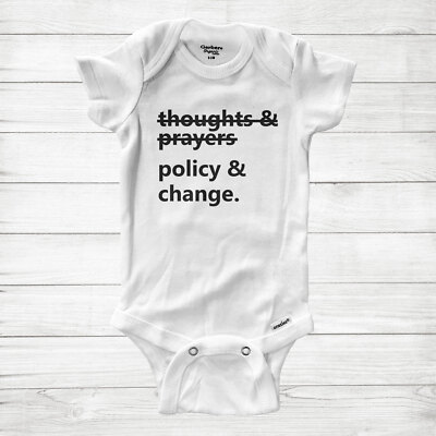 Equality Baby Bodysuit Girl boy Clothes Thoughts and Prayers Policy and Change