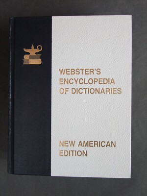 Encyclopedia of Dictionaries Websters New American Edition 1981 - Large Type