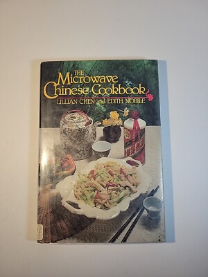 Microwave Chinese Cookbook 1981 Chen Nobile Menus Appetizers Desserts Seafood