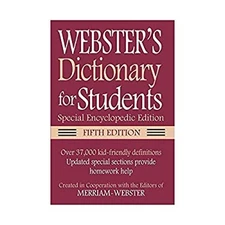 Webster's Dictionary for Students, Special Encyclopedic Edition,