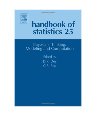 Bayesian Thinking, Modeling and Computation: Volume 25
