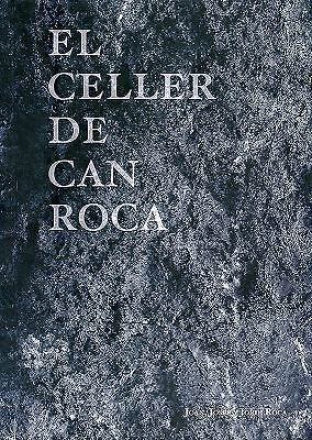 El Celler De Can Roca, Roca, Joan,Roca, Josep,Roca, Jordi, Very Good Book