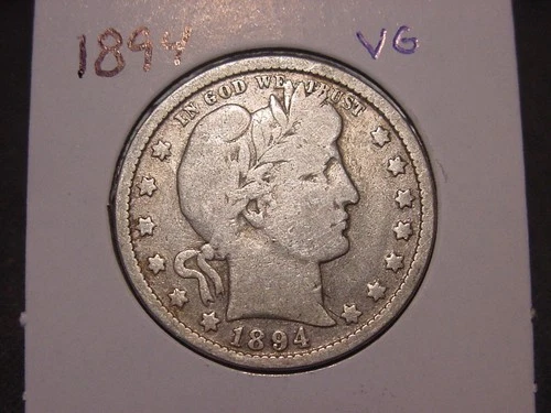 1894 BARBER QUARTER VG POPULAR BETTER DATE FREE SHIPPING