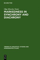 Markedness In Synchrony And Diachrony Olga Miseska Tomic