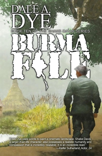 Burma File | Dale A. Dye | Taschenbuch | Englisch | 2023 | EAN 9781944353452-image