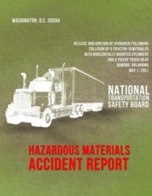 Release And Ignition Of Hydrogen Following Collision Of A Tractor-Semitrail...