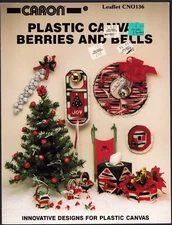 VNTG Caron Leaflet CNO136 Plastic Canvas Berries and Bells Christmas 1990