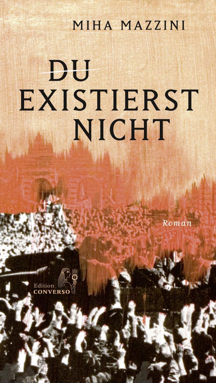 Mazzini Miha. Du Existierst Nicht. Buch