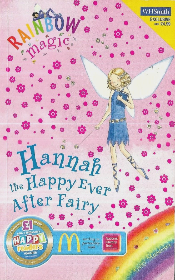 Hannah the Happy Ever After Fairy (Rainbow Magic) By Daisy Meadows