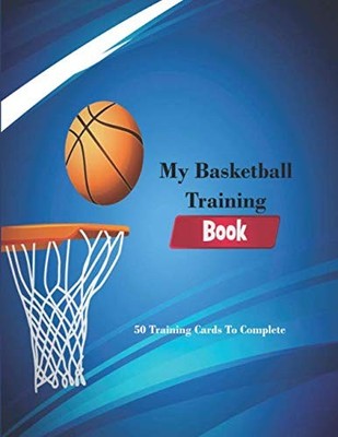 Titel: My Basketball Training Book: 50 Cards to Track & Improve Your