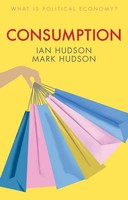 Consumption Ian Hudson (U. A.) Taschenbuch Englisch 2021 Polity Press