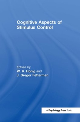 Cognitive Aspects of Stimulus Control by Werner K Honig: Used