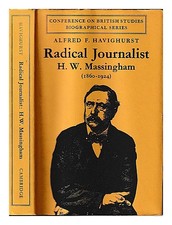 Havighurst, Alfred F Radikal Journalist: H.W....