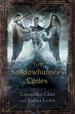 The Shadowhunter's Codex (The Mortal Instruments) - Hardcover - VERY GOOD