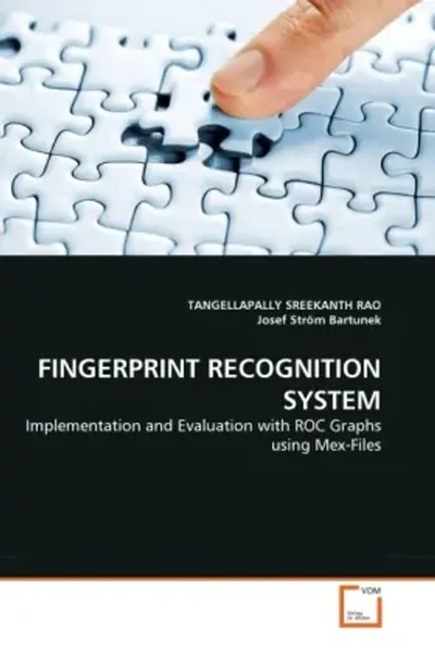 Tangellapally Sreekanth Rao (U. A.) | Fingerprint Recognition System | Buch-image
