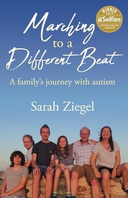 Marching to a Different Beat: A famil..., Ziegel, Sarah