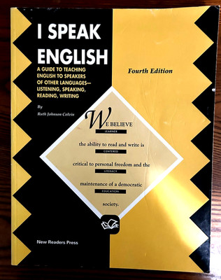 #696 I Speak English A Guide to Teaching English to Speakers of other Languages
