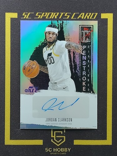 2025 Topps Signature Jordan Clarkson Base (RAW)