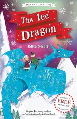 Christmas Classics: The Ice Dragon (Eas... by Barder, Gemma Paperback / softback