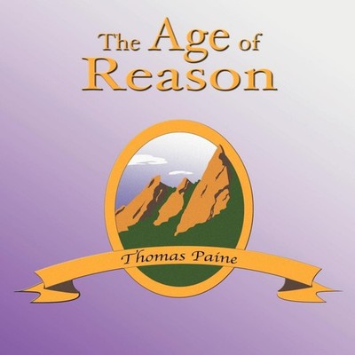 The Age of Reason Thomas Paine Paperback The Book Tree