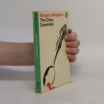 The China Governess  |  Margery Allingham