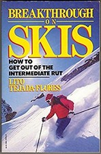 Breakthrough on Skis Paperback Lito Tejada-Flores