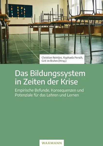Das Bildungssystem In Zeiten Der Krise | Christian Reintjes (U. A.) | Deutsch-image