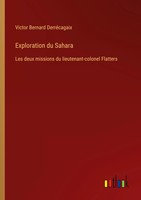 Victor Bernard DerréCagaix | Exploration Du Sahara | Taschenbuch | FranzöSisch