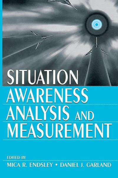 Mica R. Endsley (U. A.) | Situation Awareness Analysis And Measurement | Buch-image