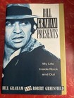Bill Graham Presents : My Life Inside Rock and Out 1st Edition 1992 Hardcover