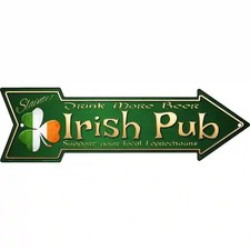 Irish Pub Novelty Metal Arrow Sign - 17" x 5"