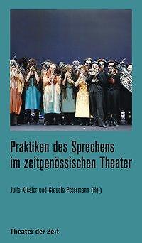 Thumbnail - Praktiken Des Sprechens Zeitgenössischen Theater | Buch |