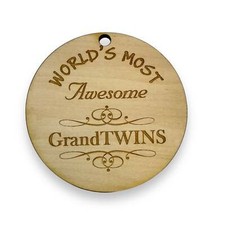 Ornament - World's most awesome GrandTwins - Raw Wood