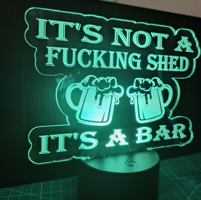 Mancave beleuchtetes LED-Bar-Schild It's Not a Fucking Shed Kneipe offen Weihnachtsgeschenk