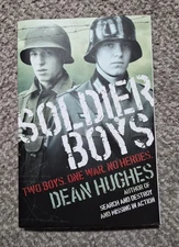 Soldier Boys by Dean Hughes (2015, Trade Paperback)