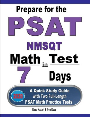 Reza Nazari (u. a.) | Prepare for the PSAT / NMSQT Math Test in 7 Days | Buch