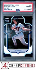 2023 TOPPS X J-ROD SHOW OUT COLLECTION SILVER #57 CAL RIPKEN JR /199 POP 1 PSA 8