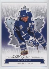2017 Upper Deck Toronto Maple Leafs Centennial Bob Rouse #10 0a4