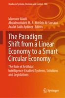 The Paradigm Shift From A Linear Economy To A Smart Circular Economy Mansoor Ala