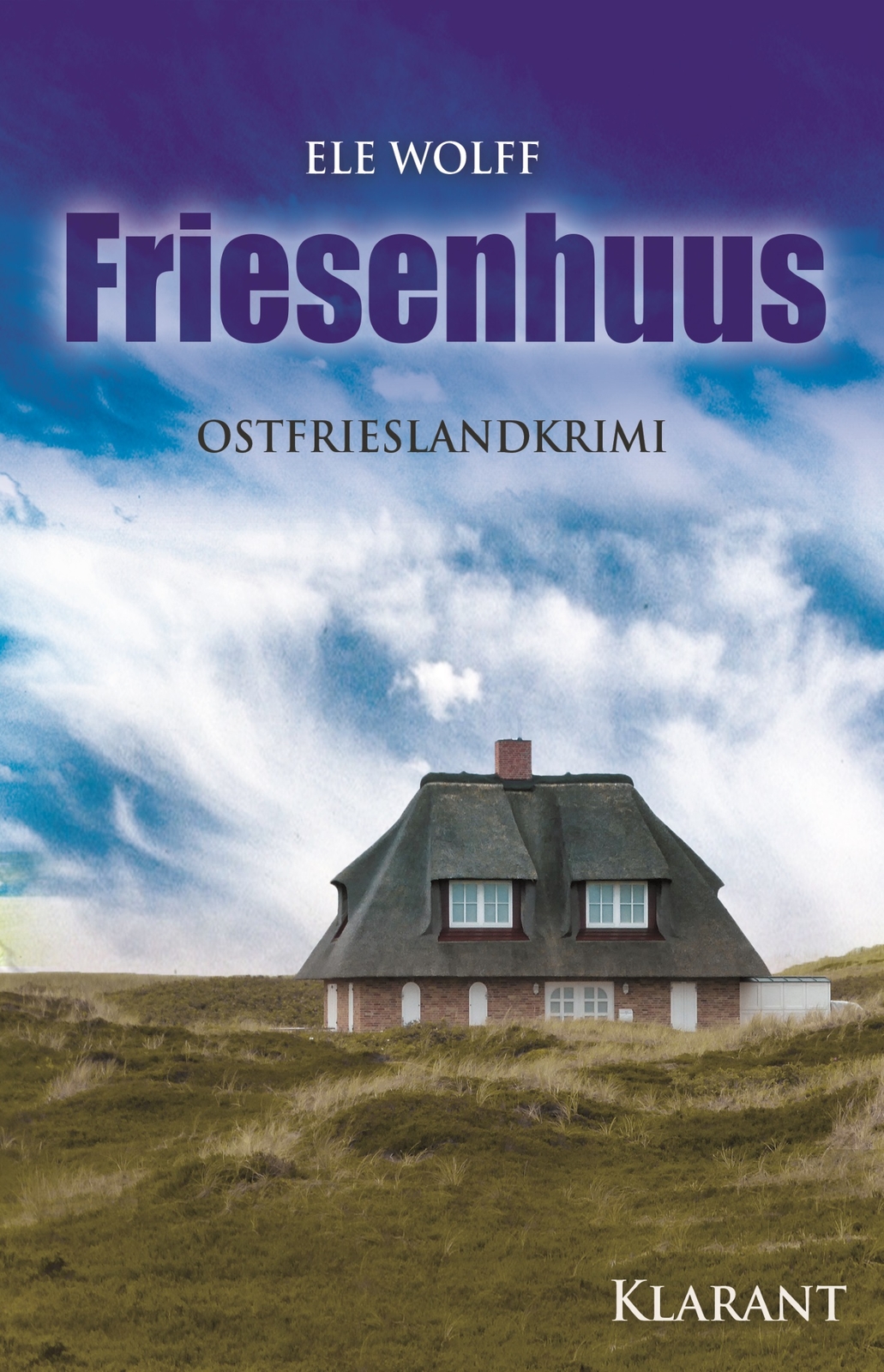 Thumbnail - Wolff Ele / Friesenhuus. Ostfrieslandkrimi