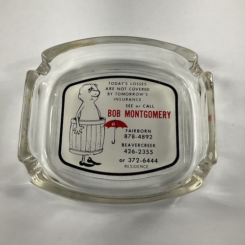 Fairborn Beavercreek, Ohio Bob Montgomery Insurance Vintage Glass Ashtray