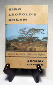 Image result for Jeremy Gavron, King Leopold's Dream: