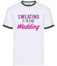 Sweating For The Wedding - Mens Ringer - Bride Bridal Marriage Engaged