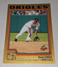 Deivi Cruz 2004 Topps # 255 GOLD Parallel Card #D /2004 Baltimore Orioles MLB