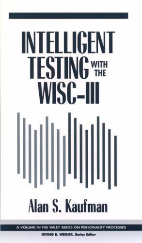 Wiley Series on Personality Processes Ser.: Intelligent Testing with ...