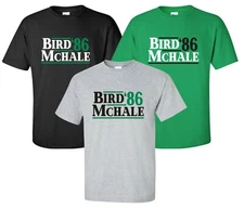 Bird McHale '86 T-Shirt Sizes S-4XL president election custom sports fan gift