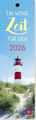 Lesezeichenkalender 2026: Ein wenig Zeit für dich | Groh Verlag | Kalender